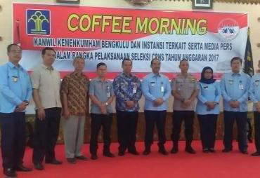 Coffee Morning Kanwil KEMENKUMHAM Bengkulu Terkait Pelaksanaan Seleksi CPNS 2017, 7 Agustus 2017
